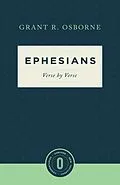 E-Book (epub) Ephesians Verse by Verse von Grant R. Osborne