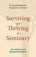 E-Book (epub) Surviving and Thriving in Seminary von H. Daniel Zacharias