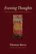 E-Book (epub) Evening Thoughts von Thomas Berry