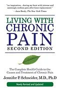E-Book (epub) Living with Chronic Pain, Second Edition von Jennifer P. Schneider