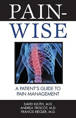 E-Book (epub) Pain-Wise von David Kloth, Andrea Trescot, Francis Riegler