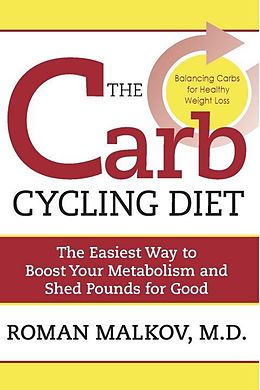 eBook (epub) The Carb Cycling Diet de Roman Malkov