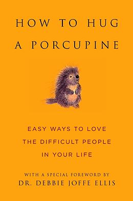 eBook (epub) How to Hug a Porcupine de Unknown