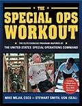 E-Book (epub) The Special Ops Workout von Mike Mejia, Stewart Smith