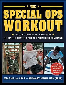 E-Book (epub) The Special Ops Workout von Mike Mejia, Stewart Smith