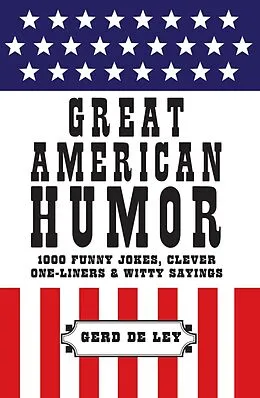 E-Book (epub) Great American Humor von Gerd De Ley