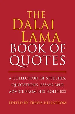 E-Book (epub) The Dalai Lama Book of Quotes von Travis Hellstrom