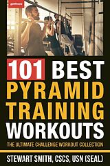 Couverture cartonnée 101 Best Pyramid Training Workouts de Stewart Smith