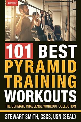 Couverture cartonnée 101 Best Pyramid Training Workouts de Stewart Smith