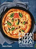 E-Book (epub) Pizza! Pizza! Pizza! von Sara Haas