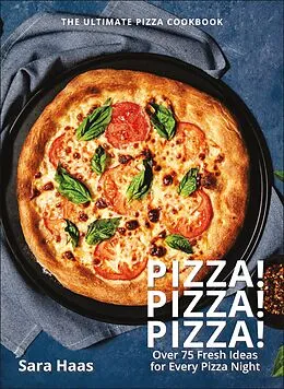 E-Book (epub) Pizza! Pizza! Pizza! von Sara Haas