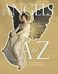 E-Book (epub) Angels A to Z von Evelyn Dorothy Oliver, James R Lewis