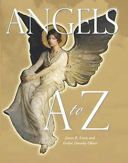 E-Book (epub) Angels A to Z von Evelyn Dorothy Oliver, James R Lewis