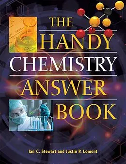 E-Book (epub) The Handy Chemistry Answer Book von Justin P. Lomont, Ian C. Stewart
