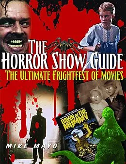 E-Book (epub) The Horror Show Guide von Mike Mayo
