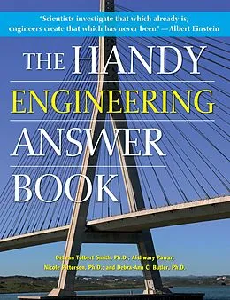 E-Book (epub) The Handy Engineering Answer Book von Delean Tolbert Smith, Aishwary Pawar, Nicole P. Pitterson