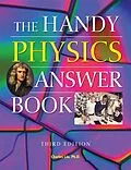 E-Book (epub) The Handy Physics Answer Book von Charles Liu