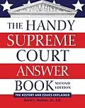 E-Book (epub) The Handy Supreme Court Answer Book von David L. Hudson