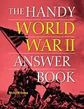 E-Book (epub) The Handy World War II Answer Book von Richard Estep