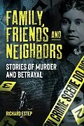 E-Book (epub) Family, Friends and Neighbors von Richard Estep