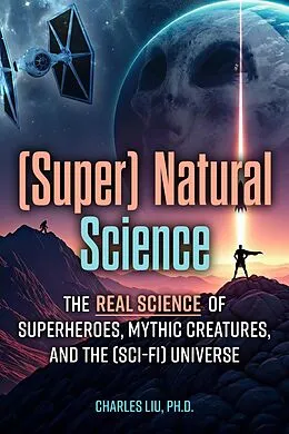E-Book (epub) (Super) Natural Science von Charles Liu