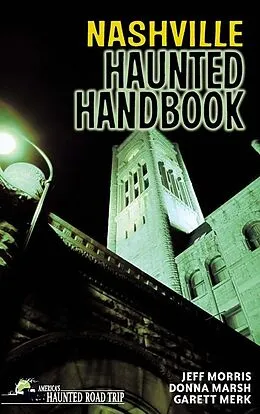 E-Book (epub) Nashville Haunted Handbook von Donna Marsh, Jeff Morris