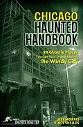E-Book (epub) Chicago Haunted Handbook von Jeff Morris, Vince Sheilds