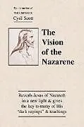 Kartonierter Einband Vision of the Nazarene von cyril Scott