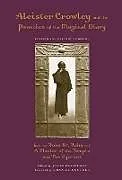 Kartonierter Einband Aleister Crowley and the Practice of the Magical Diary von James Wasserman