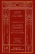 Fester Einband Gems from the Equinox von Aleister Crowley