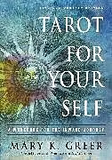 Kartonierter Einband Tarot for Your Self von Greer Mary K.
