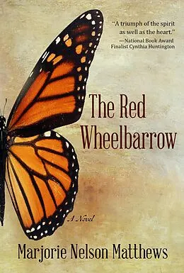E-Book (epub) The Red Wheelbarrow von Marjorie Nelson Matthews