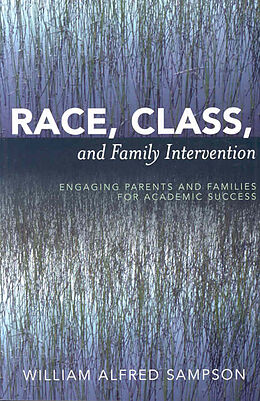 Kartonierter Einband Race, Class, and Family Intervention von William Alfred Sampson