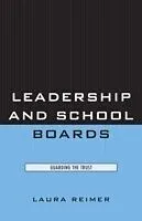 E-Book (pdf) Leadership and School Boards von Laura E. Reimer