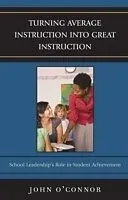 E-Book (pdf) Turning Average Instruction into Great Instruction von John O'Connor