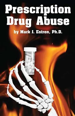 E-Book (epub) Prescription Drug Abuse von Mark James Estren