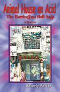 E-Book (epub) Animal House on Acid von Beverly A. Potter