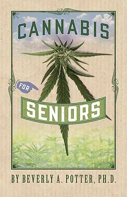 E-Book (epub) Cannabis for Seniors von Beverly A. Potter