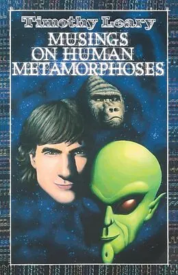 E-Book (epub) Musings on Human Metamorphoses von Timothy Leary