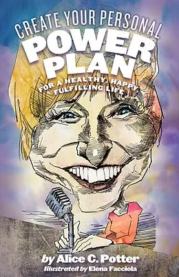 E-Book (epub) Create Your Personal Power Plan von Alice Potter