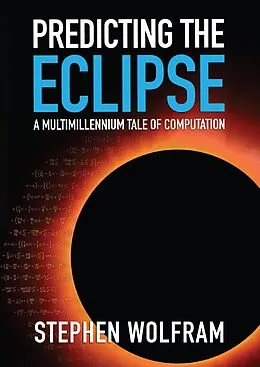 E-Book (epub) Predicting the Eclipse von Stephen Wolfram