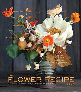Fester Einband Flower Recipes von Alethea Harampolis, Jill Rizzo