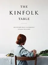 Fester Einband The Kinfolk Table von Nathan Williams