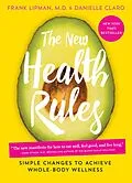 E-Book (epub) The New Health Rules von Frank Lipman, Danielle Claro