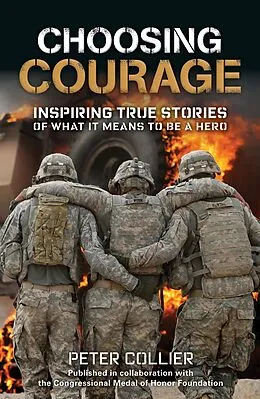 E-Book (epub) Choosing Courage von Peter Collier