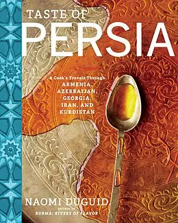 E-Book (epub) Taste of Persia von Naomi Duguid