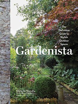 E-Book (epub) Gardenista von Michelle Slatalla