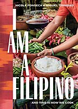 Livre Relié I Am a Filipino de Miguel Trinidad, Nicole Ponseca