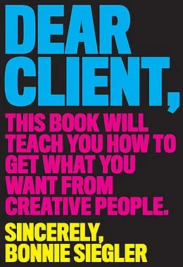 E-Book (epub) Dear Client von Bonnie Siegler