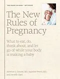 E-Book (epub) The New Rules of Pregnancy von Adrienne L. Simone, Jaqueline Worth, Danielle Claro